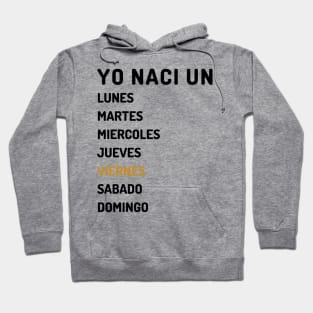 Yo naci un viernes oscuro Hoodie